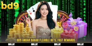 BD9 andar bahar flexible bets, fast rewards