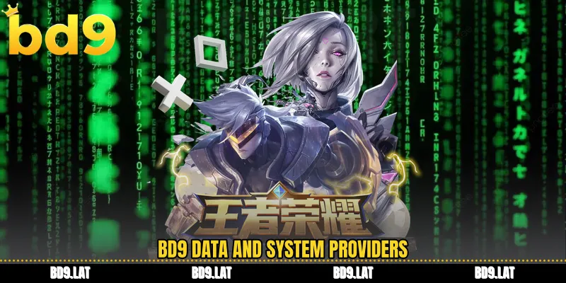 BD9 data and system providers