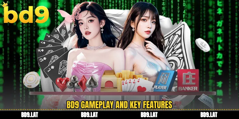 BD9 gameplay and key features