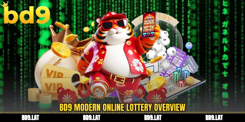 BD9 modern online lottery overview